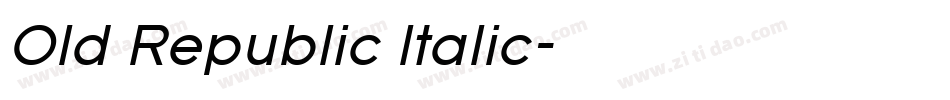 Old Republic Italic字体转换